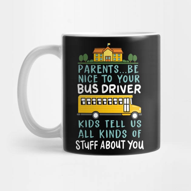 Parents Be Nice To Your Bus Driver Kids Tell Us All Kinds Of Stuff About You by maxdax